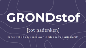 Slot - GRONDSTOF tot nadenken!