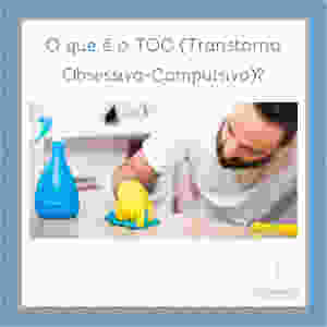 Transtorno Obsessivo Compulsivo TOC , psiquiatra Brasilia DF Asa Norte