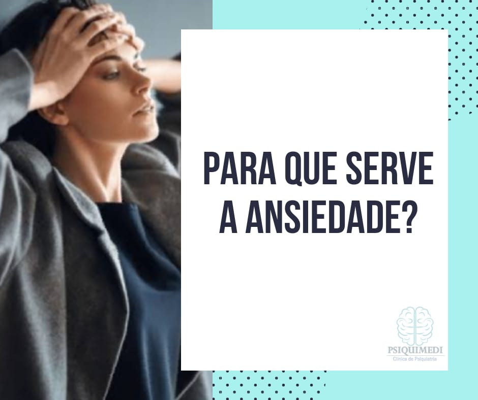 para que serve ansiedade