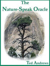 Nature-Speak Oracle Author: Ted Andrews