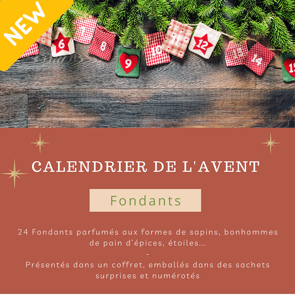 Précommande - Calendrier de l'Avent de Fondants parfumés