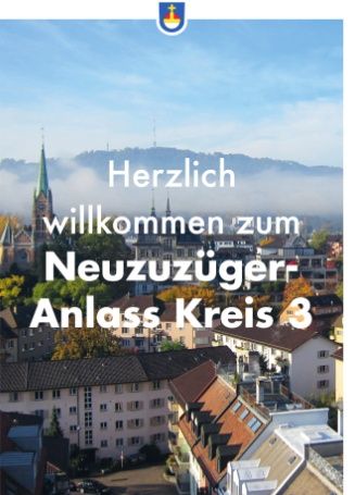 Einladung zum Neuzuzüger-Anlass Kreis 3