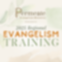 Permeate Regional Evangelism Training, Newtown PA