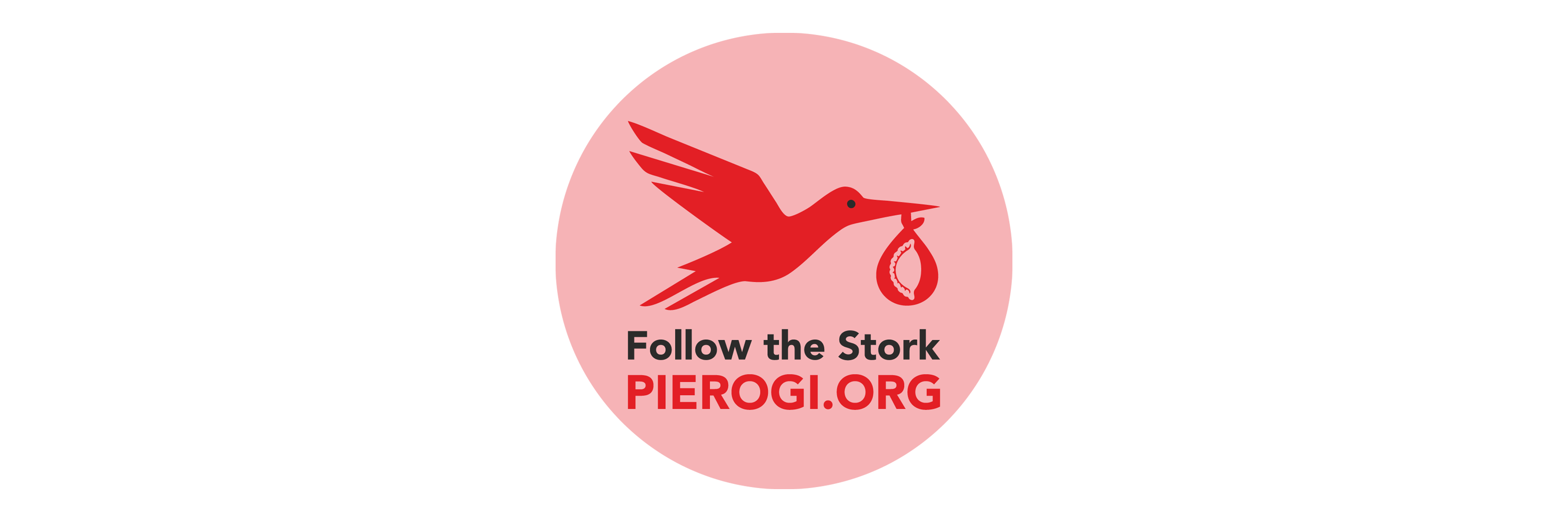 Follow The Stork - PIEROGI.ORG