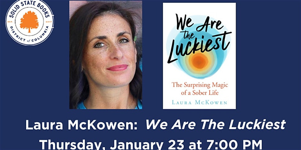 Laura McKowen: We Are the Luckiest