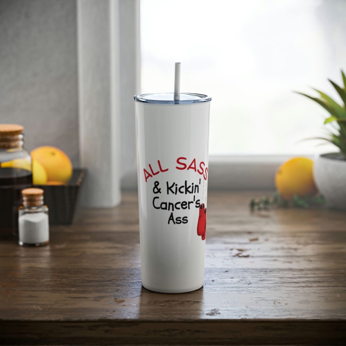 All Sass and Kicking Cancer's Ass Skinny Steel Tumbler with Straw, 20oz