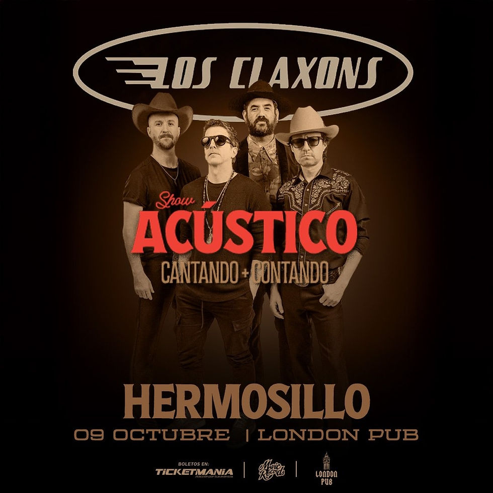 Los Claxons en Hermosillo