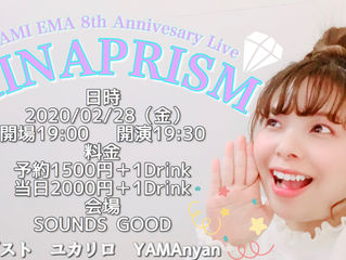 8th AnniveresaryLIVE MINAPRISM2月28日開催!