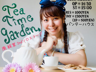 南絵茉 2ndソロステ‐ジ Tea Time Garden.