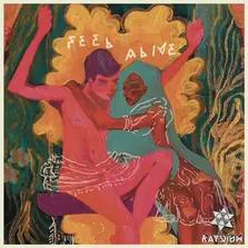 Feel Alive by Raydium