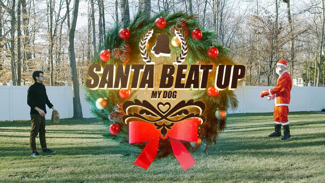 Santa Beat Up My Dog