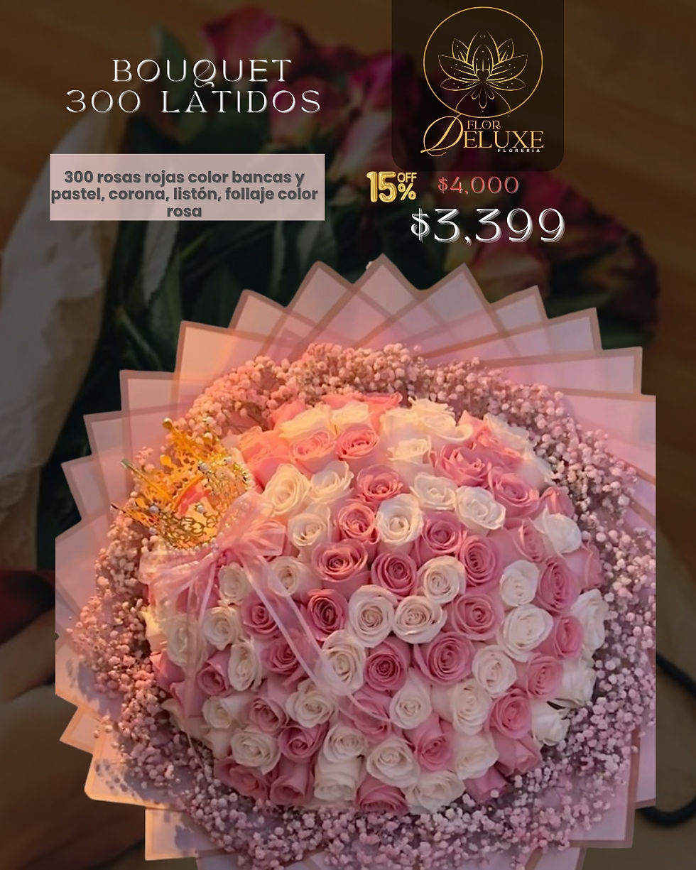 BOUQUET 300 LATIDOS