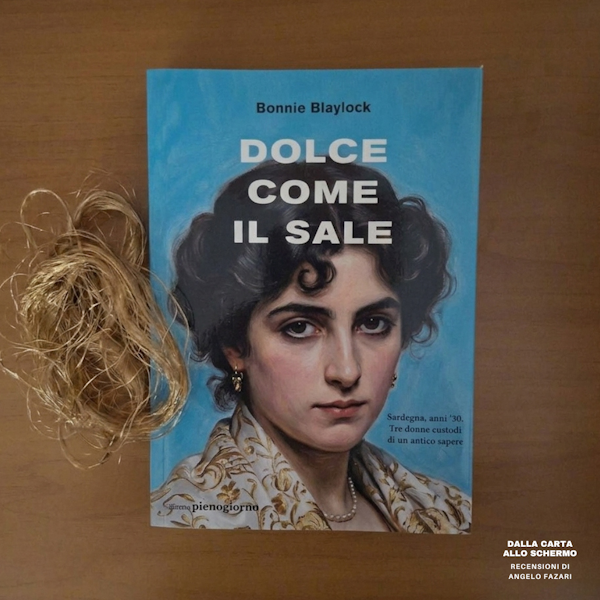RECENSIONE: Dolce come il sale (Bonnie Blaylock)