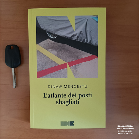 RECENSIONE: L'atlante dei posti sbagliati (Dinaw Mengestu)