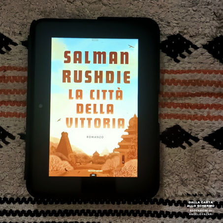 RECENSIONE: La città della vittoria (Salman Rushdie)
