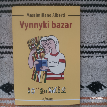 RECENSIONE: Vynnyki bazar (Massimiliano Alberti)