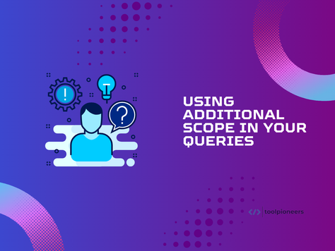 Using additionalScope in your Queries
