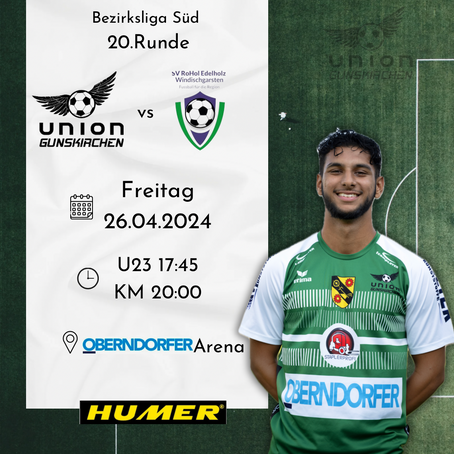 🟢⚪️Heimspiel gegen Windischgarsten 🔵⚪️