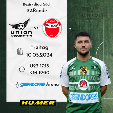 🟢⚪️ Bezirksliga Süd Runde 22 🔴⚪️
