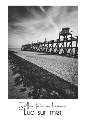 affiche Luc sur Mer, affiche normandie, affiche Calvados, jetée Luc sur Mer, vigie Luc sur mer
