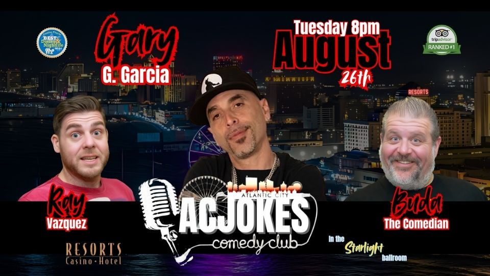 Gary G Garcia & Special Guests | 8/26/25 - 8PM
