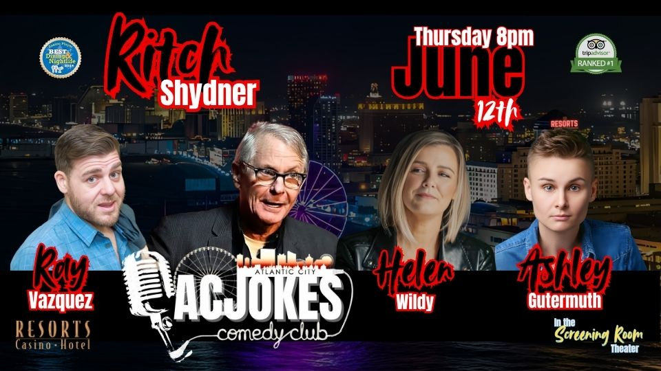 Ritch Shydner Resorts 6/12/25 8PM AC Jokes Comedy Club
