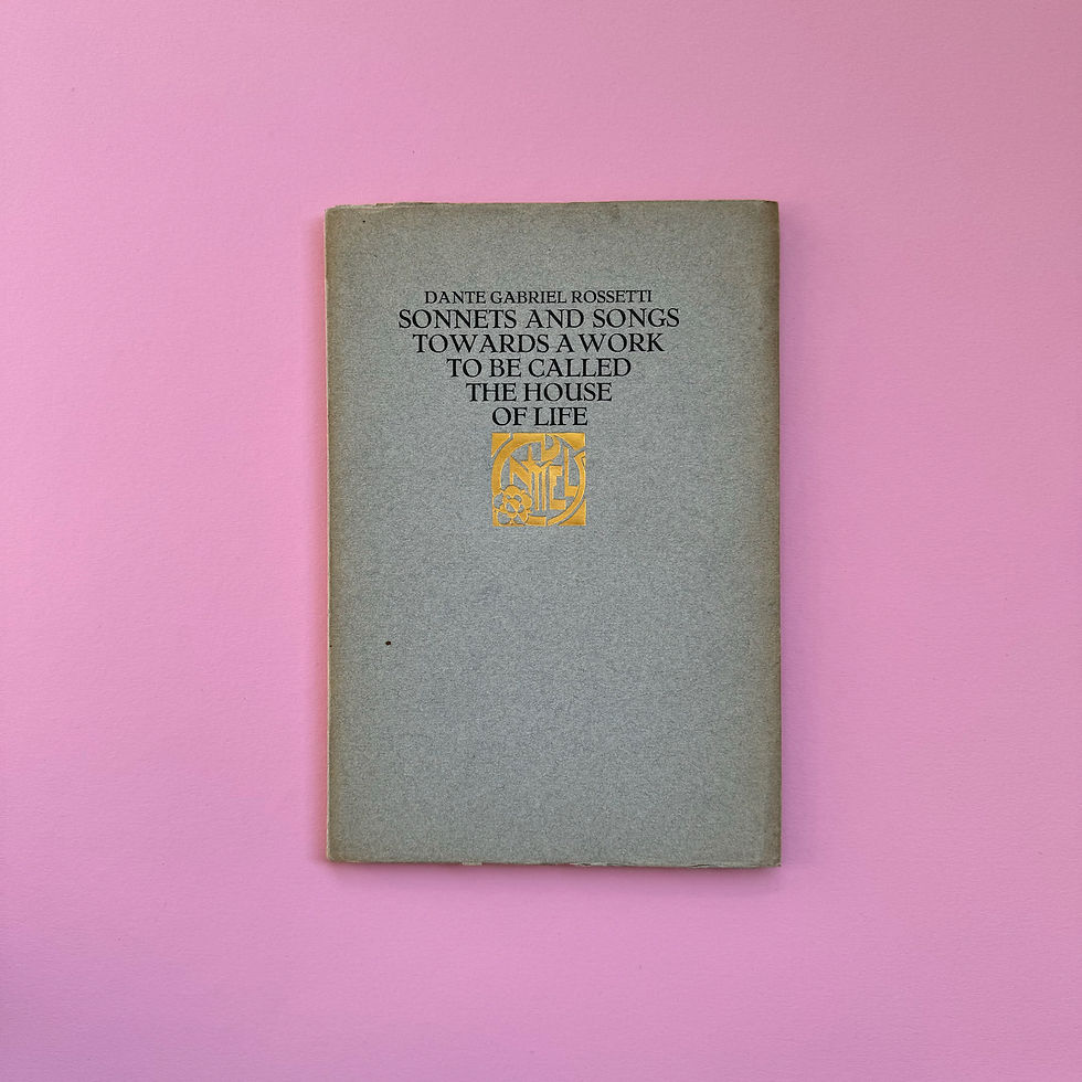 Dante Gabriel Rossetti, Sonnets and Songs