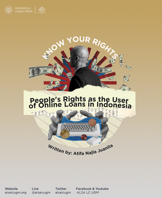 KYR#6: People's Rights as the User of Online Loans in Indonesia