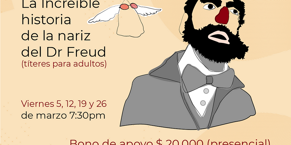 Presencial: La increíble historia de la nariz del Dr. Freud (2)