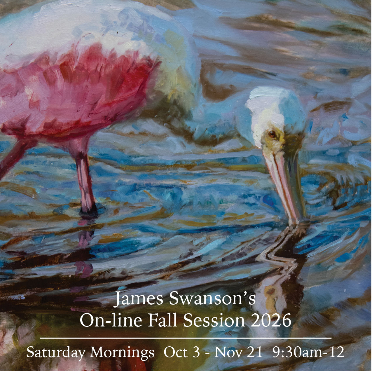 Saturday Morning Painting with James Swanson
