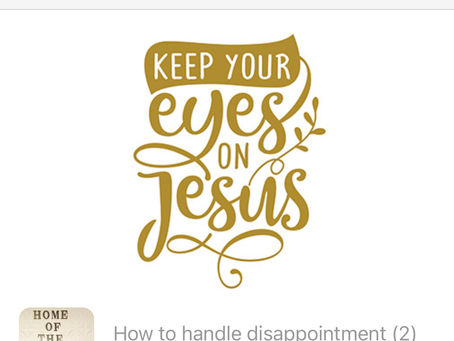 How to handle disappointment (2)