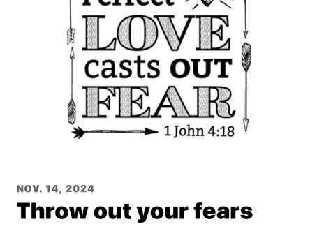 Throw out your fears.