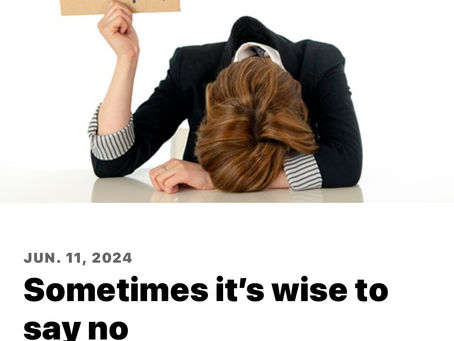 Sometimes it's wise to say no!
