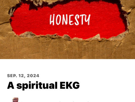 A Spiritual “EKG”.