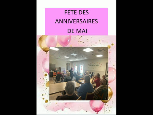 FÊTE DES ANNIVERSAIRES DE MAI
