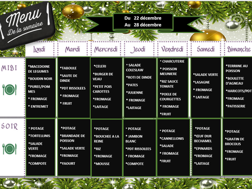 MENU DU 22 AU 28 DECEMBRE