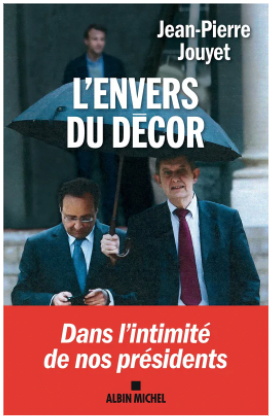 L’envers du décor, par Jean-Pierre JOUYET