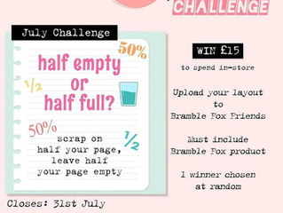 July Challenge - Half Full or Half Empty?