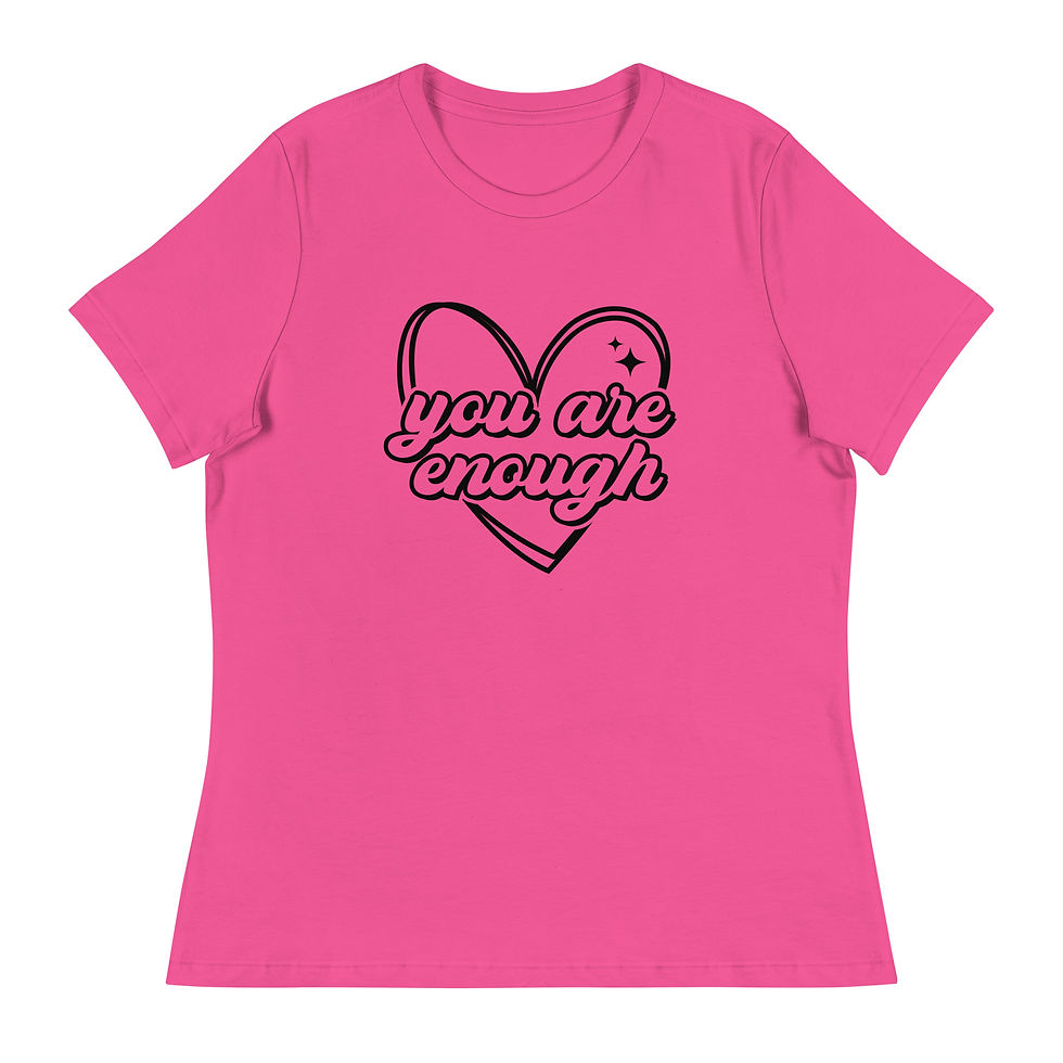 Thumbnail: You Are Enough - Women's Relaxed T-Shirt