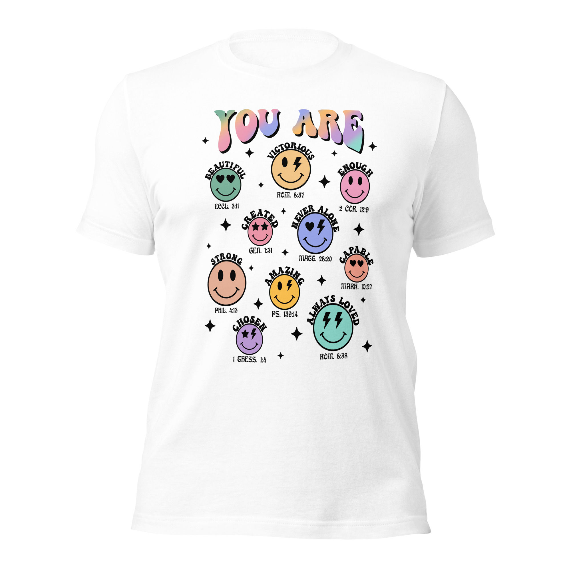 You Are - full color t-shirt