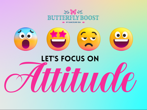 ATTITUDE is everything!
