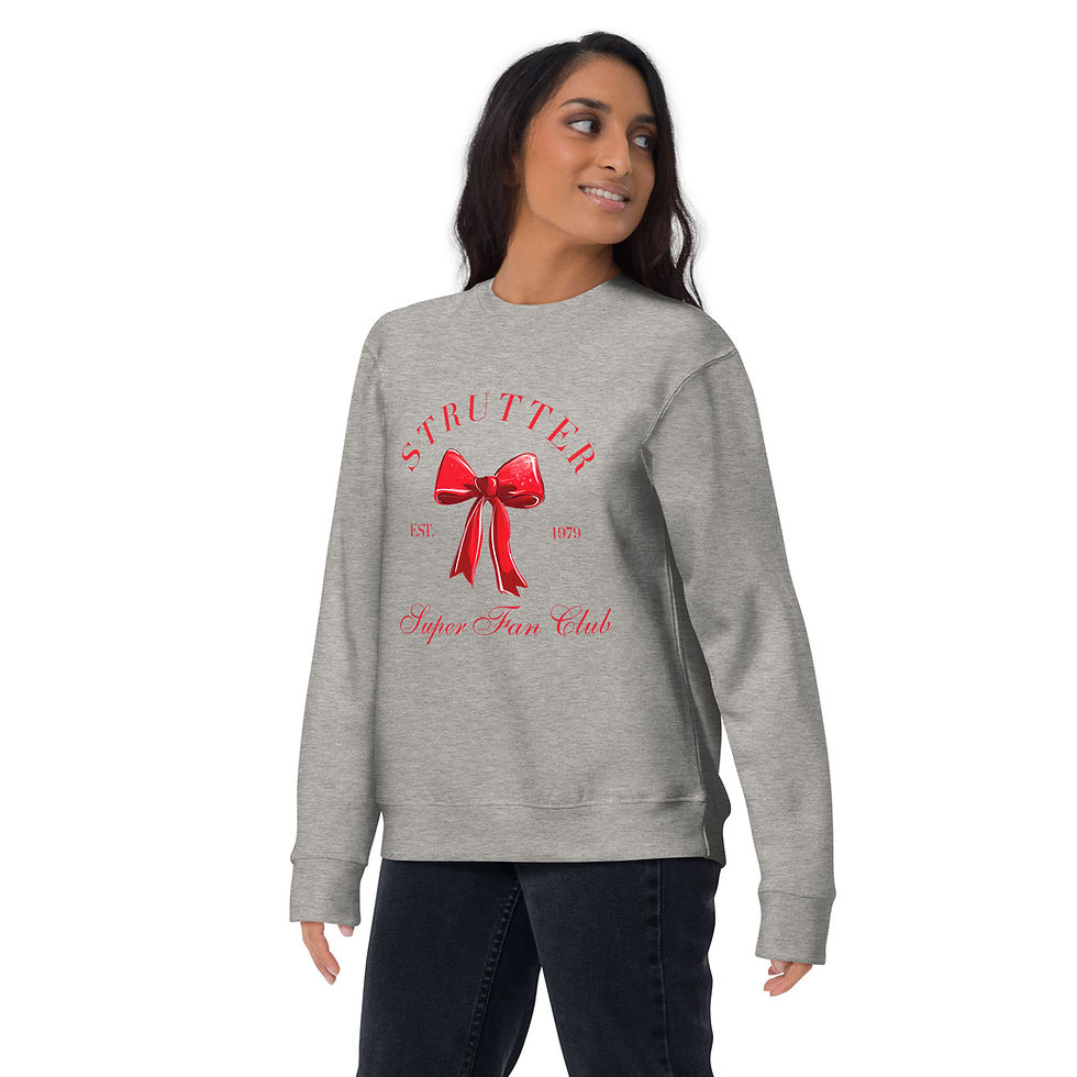 Thumbnail: Coquette Strutter Fan Club Unisex Premium Sweatshirt