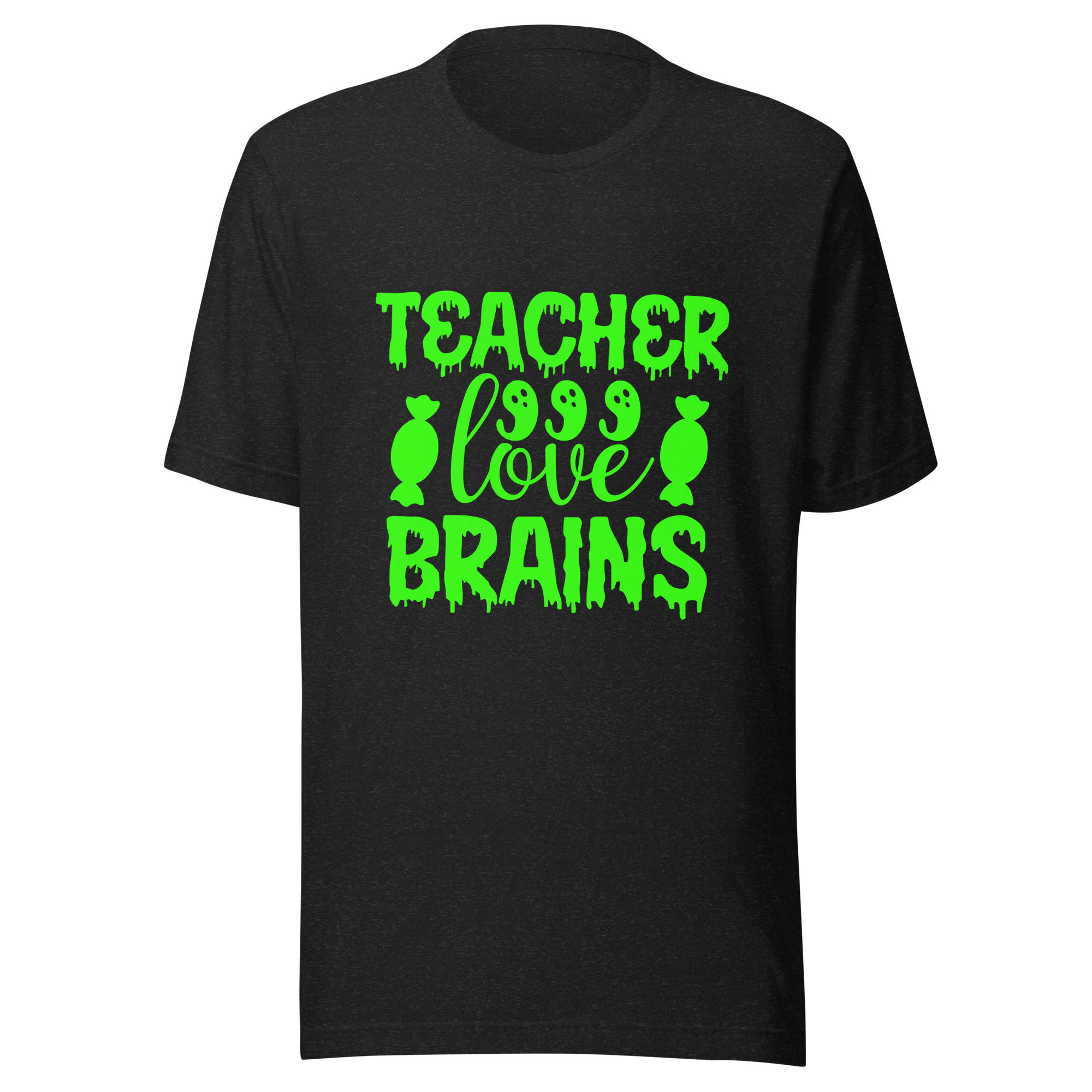 Teacher Love Brains Unisex t-shirt