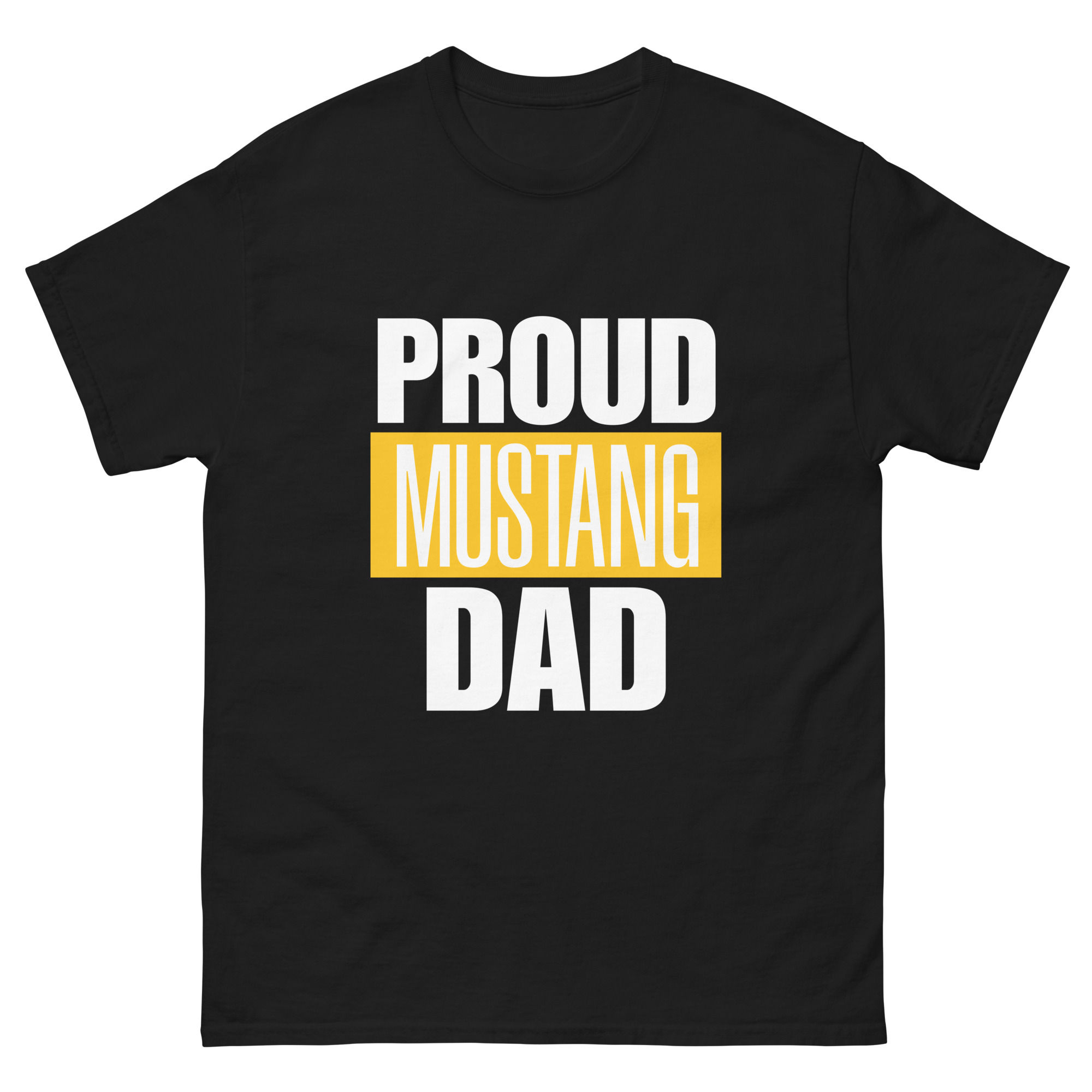 Proud Mustang Dad Unisex classic tee