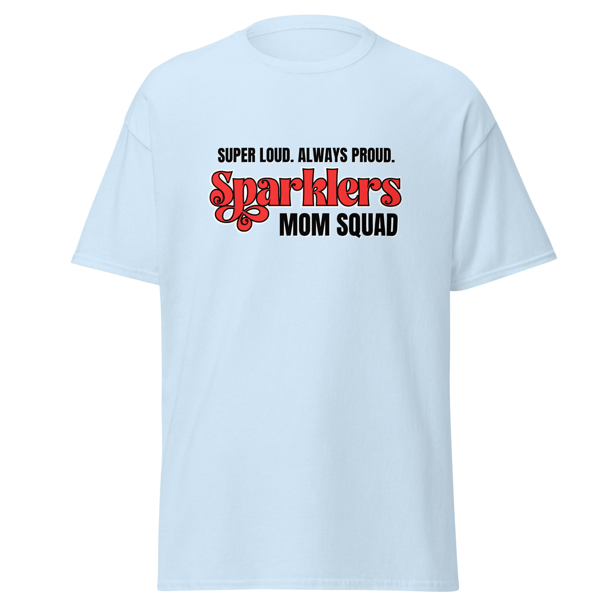 Sparklers Mom Squad Unisex classic tee