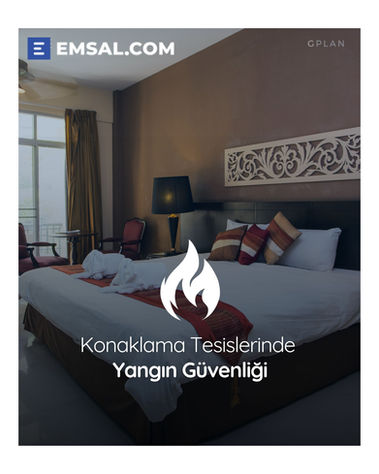 Konaklama Tesislerinde Yangın Güvenliği