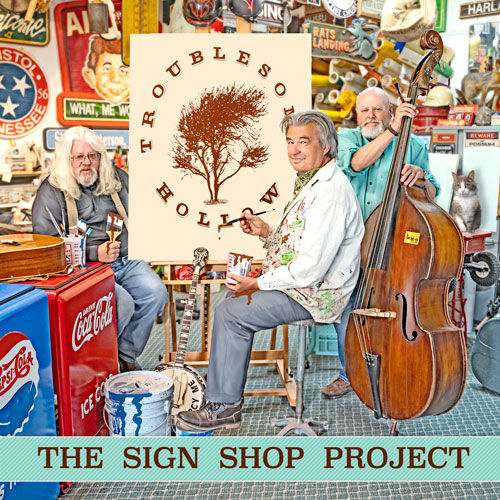 Troublesome Hollow - The Sign Shop Project