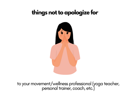 things not to apologize for