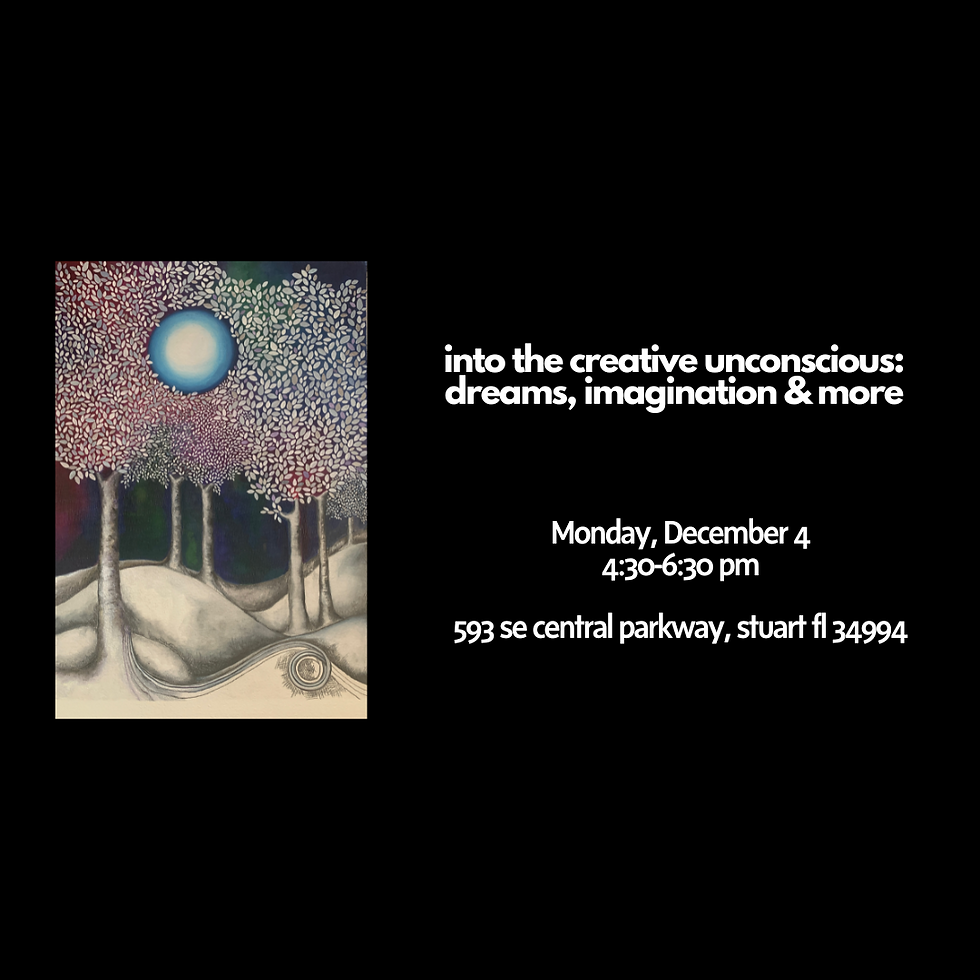 Into the Creative Unconscious: Dreams, Imagination, & More