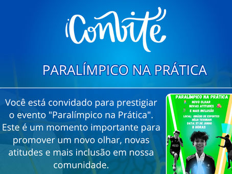 Convite - Paralímpico na Prática